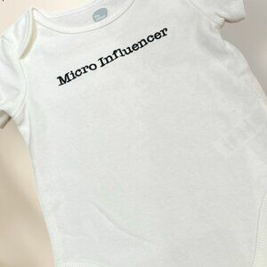 NWT "Micro Influencer" White Onesie | 12-18M